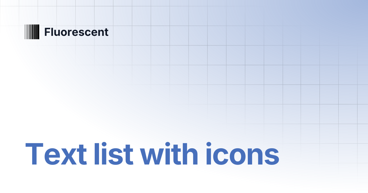 Text list with icons | Cornerstone | Fluorescent