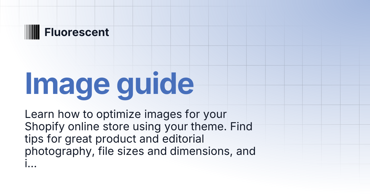 Image guide | Cornerstone | Fluorescent