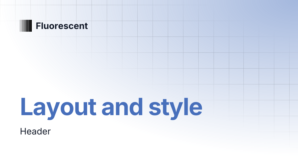 Layout and style | Eclipse | Fluorescent